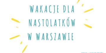 Wakacje w Warszawie z Juliuszem Verne