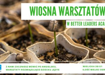 Warsztaty „Mów co chcesz” w Better Leaders Academy