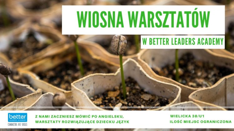 Warsztaty „Mów co chcesz” w Better Leaders Academy