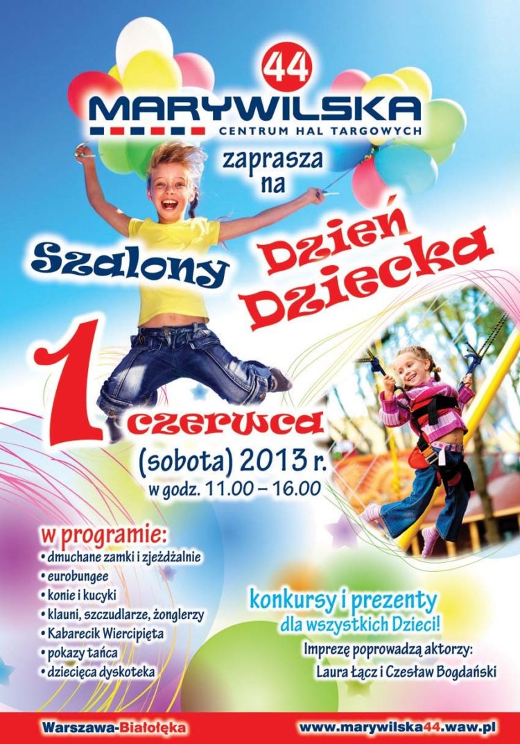 IMPREZA: Szalony Dzień Dziecka w CHT Marywilska 44 01.06.2013