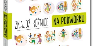 Książeczki „ZNAJDŹ RÓŻNICĘ! Na podwórku” – nowość od Kapitana Nauki