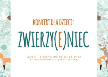 Zwierzy(e)niec – plenerowy koncert dla dzieci