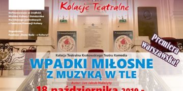 MUSICAL Z MUZYKĄ NA ŻYWO PT. „WPADKI MIŁOSNE” JUŻ WKRÓTCE  W WARSZAWIE!