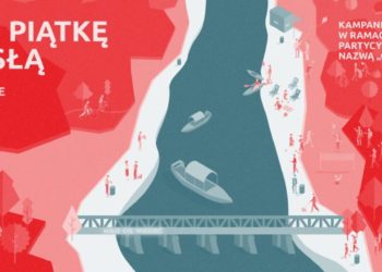 Przybij piątkę nad Wisłą!