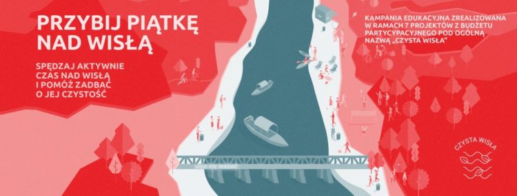 Przybij piątkę nad Wisłą!