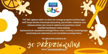 Nabór dzieci do programu „Ugotuj nam bajkę” – TVP ABC