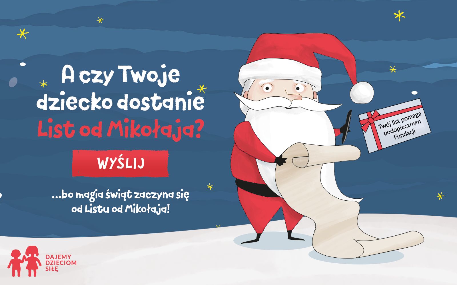 Akcja List Od Mikołaja Fundacji Dajemy Dzieciom Siłę