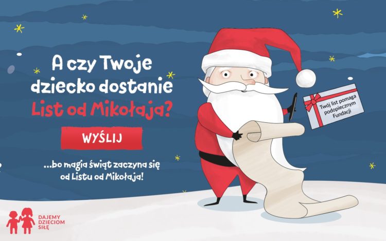 Akcja „List Od Mikołaja” Fundacji Dajemy Dzieciom Siłę - Dziecko W ...