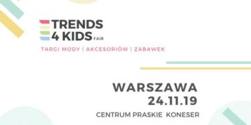 Targi Trends 4 Kids po raz drugi w Warszawie!