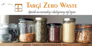 Targi Zero Waste już niedługo w Warszawie