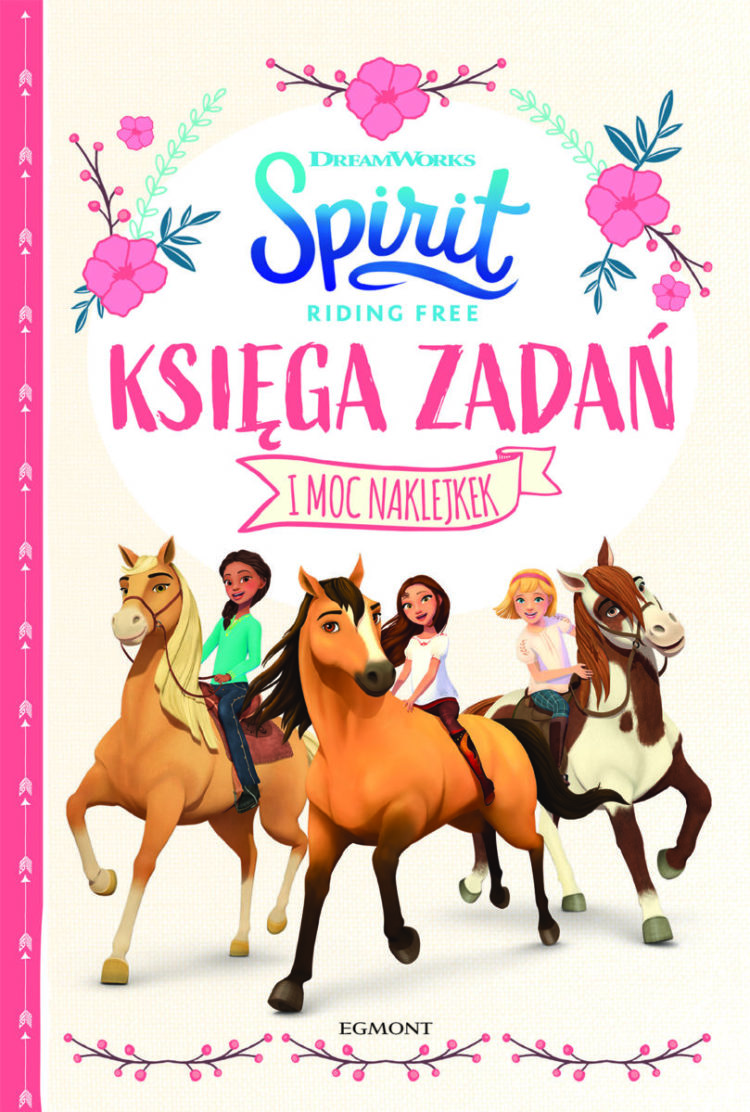 Księga zadań. Spirit Riding Free