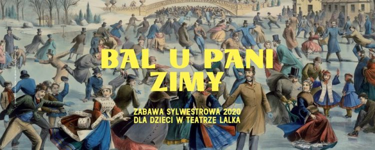 Sylwestrowy Bal dla Dzieci w Teatrze Lalka