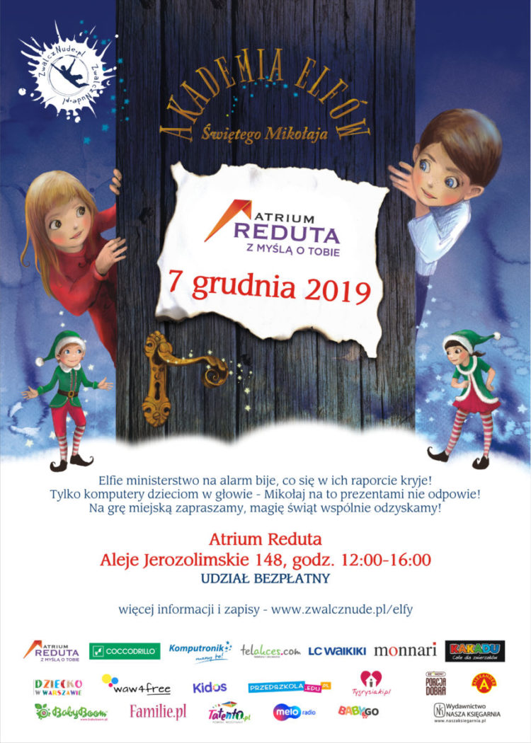 Akademia Elfów Świętego Mikołaja – w Galerii Północnej oraz CH Atrium