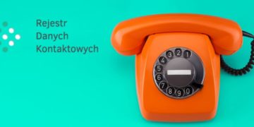Wystartował Rejestr Danych Kontaktowych – dołącz już dziś!