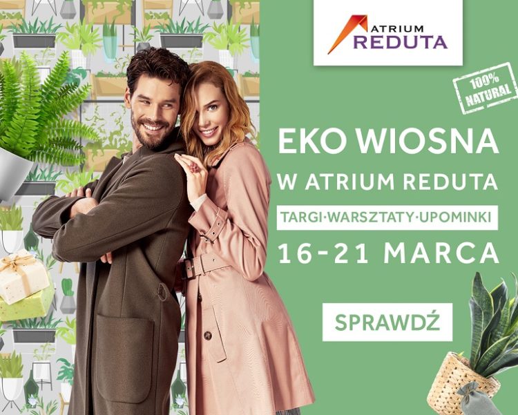Powitaj wiosnę z Atrium Reduta