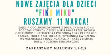 Nowe zajęcia „Fiku Miku” dla dzieci w Hopsaska