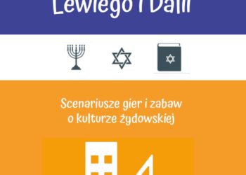 „Warszawa Lewiego i Dali” – przybliż dzieciom kulturę żydowską poprzez zabawę