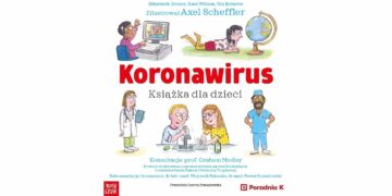 „Koronawirus. Książka dla dzieci” – pobierz bezpłatną publikację