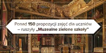 Ponad 150 propozycji zajęć dla uczniów – ruszyły „Muzealne zielone szkoły”
