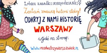 Raz, dwa, trzy warszawiakiem jesteś Ty