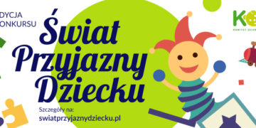 Stwórzmy „Świat przyjazny dziecku” po raz 19!