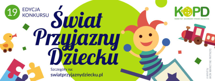 Stwórzmy „Świat przyjazny dziecku” po raz 19!