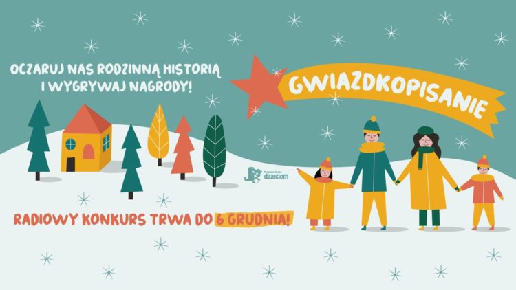 Startuje „Gwiazdkopisanie” – świąteczny konkurs literacko-plastyczny Polskiego Radia Dzieciom