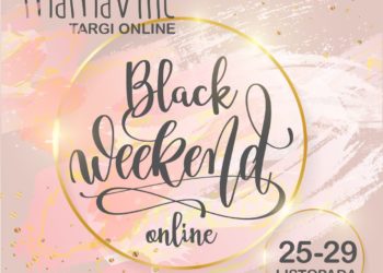 Mamaville Targi On-line Black Weekend – targi dla rodziców!