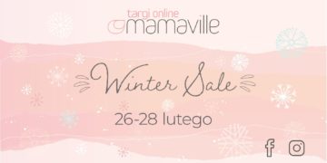 MAMAVILLE TARGI ONLINE WINTER SALE 26-28 LUTEGO