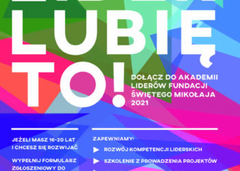 Działaj! Się nie poddawaj”. Startuje Akademia Liderów – bezpłatny program rozwojowy dla młodzieży