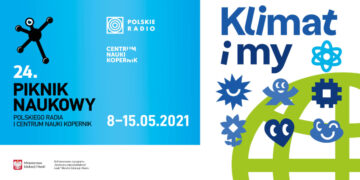 24. Piknik Naukowy Polskiego Radia i Centrum Nauki Kopernik