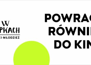 Kino w Trampkach powraca również do kin!