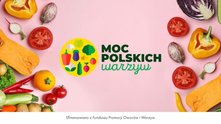 Startuje druga edycja kampanii „Moc Polskich Warzyw”