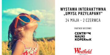 Wystawa „Umysł przyłapany” do 2 czerwca w Westfield Arkadia