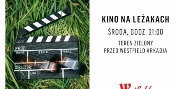 Kino na leżakach w Westfield Arkadia