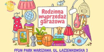 Rodzinna wyprzedaż garażowa w Ffun Park