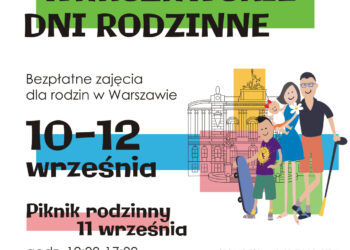 Warszawskie Dni Rodzinne już we wrześniu