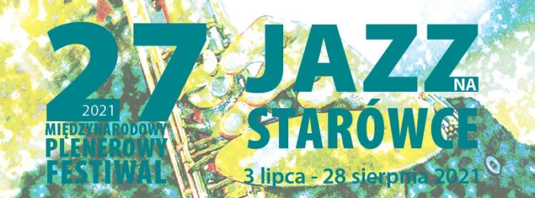 Trwa 27. plenerowy festiwal „Jazz na Starówce”