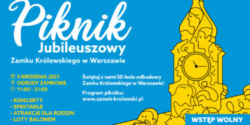 Piknik Jubileuszowy Zamku Królewskiego w Warszawie