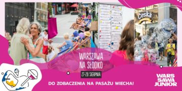 Pasaż Wiecha – Festiwal Warszawa na słodko