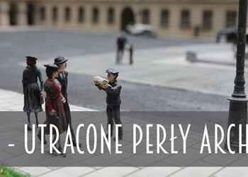 Warszawa Park Miniatur –  wystawa „Utracone perły architektury”
