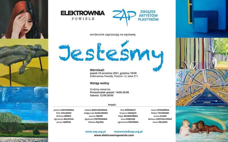JESTEŚMY- wystawa „ZAPaleńców”. Elektrownia Powiśle i Związek Artystów Plastyków zapraszają.