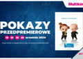 „Rodzinka rządzi” i „Mała Wielka Stopa 2: w rodzinie siła” w Multikinie!