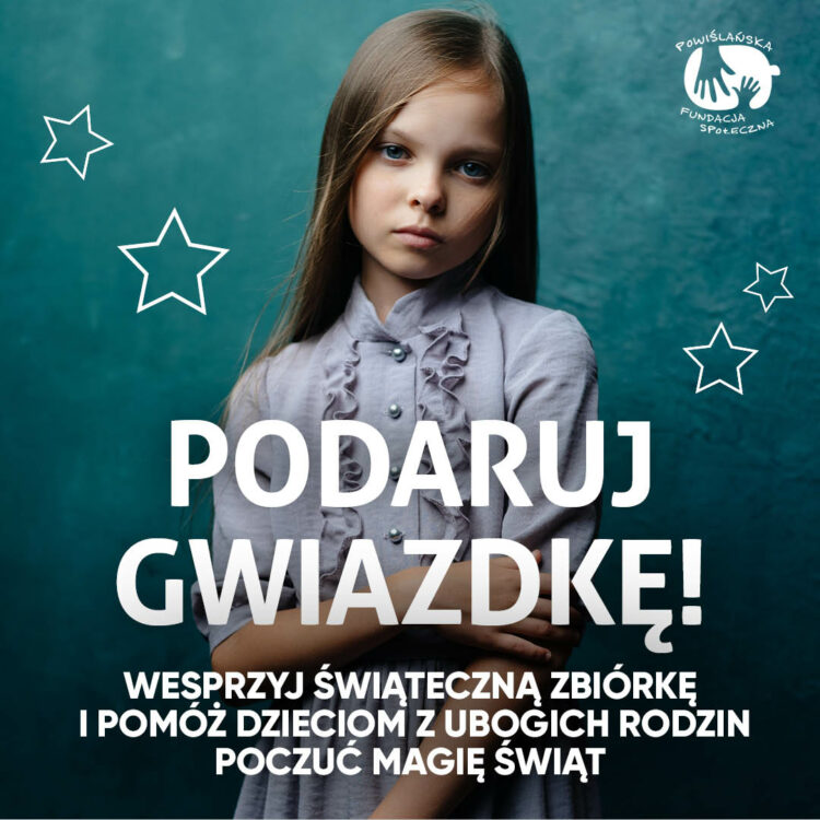 Podaruj gwiazdkę! Ruszyła świąteczna akcja pomocy Powiślańskiej Fundacji Społecznej