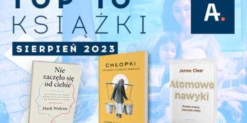 TOP 10 książek w Ateneum – sierpień 2023
