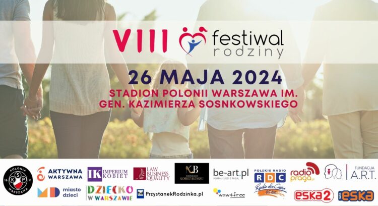 Fundacja A.R.T. zaprasza na festiwal rodziny, który odbędzie się już 26 Maja w Niedziele!