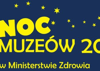 Noc Muzeów w Ministerstwie Zdrowia – zapraszamy na Miodową 15