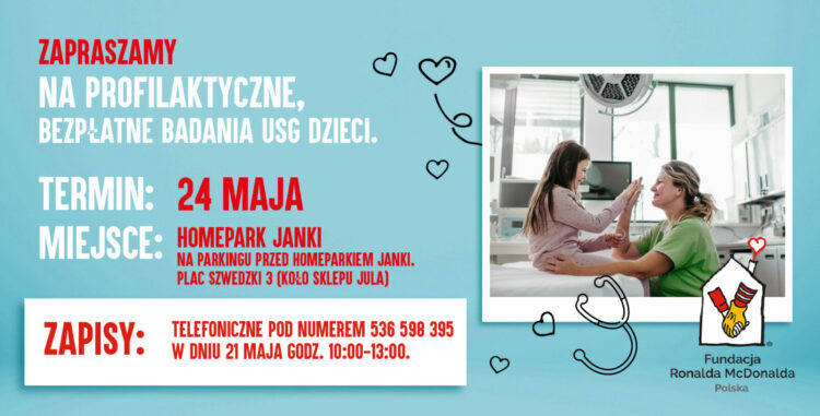 Bezpłatne badania USG dla dzieci w HOMEPARK Janki – Fundacja Ronalda McDonalda znów w trasie