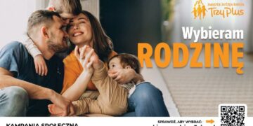 „Wybieram Rodzinę” – ogólnopolska kampania społeczna Związku Dużych Rodzin Trzy Plus
