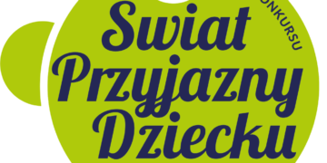 XXIV edycja konkursu „Świat Przyjazny Dziecku” rozstrzygnięta! Poznajcie tegorocznych laureatów